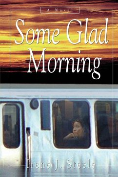 Some Glad Morning - Steele, Irene J