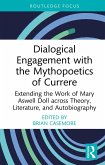 Dialogical Engagement with the Mythopoetics of Currere (eBook, PDF)