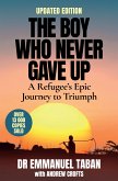 The Boy Who Never Gave Up (eBook, ePUB)