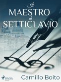 Il maestro di Setticlavio (eBook, ePUB)