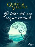 Il libro del mio sogno errante (eBook, ePUB)