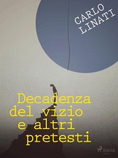Cover Decadenza del vizio e altri pretesti (eBook, ePUB)