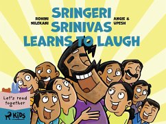 Sringeri Srinivas Learns to Laugh (eBook, ePUB) - Upesh, Angie and; Nilekani, Rohini