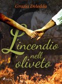 L'incendio nell'oliveto (eBook, ePUB)