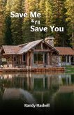 Save Me And I'll Save You (eBook, ePUB)