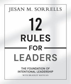 12 Rules for Leaders (eBook, ePUB) - Sorrells, Jesan