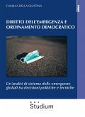 Diritto dell'emergenza e ordinamento democratico (eBook, ePUB)