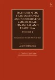 Dalhuisen on Transnational and Comparative Commercial, Financial and Trade Law Volume 4 (eBook, PDF)