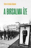 A birsalma íze (eBook, ePUB)