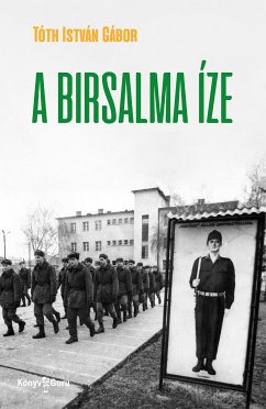 A birsalma íze (eBook, ePUB) - István Gábor, Tóth