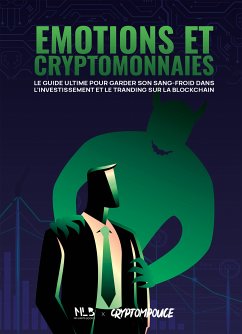 Émotions & Cryptomonnaies (eBook, ePUB) - TomPouce, Cryp; Creators, No Limits