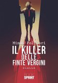 Il killer delle finte vergini (eBook, ePUB)