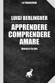 Apprendere Comprendere Amare (eBook, ePUB)