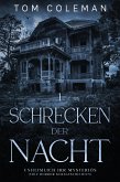 Schrecken der Nacht 1: Unheimlich Irr Mysteriös - Edle Horror Kurzgeschichten (eBook, ePUB)