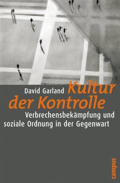 Kultur der Kontrolle (eBook, PDF) - Garland, David