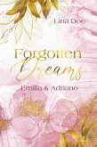 Forgotten Dreams - Emilia & Adriano (eBook, ePUB)