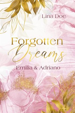Cover Forgotten Dreams - Emilia & Adriano (eBook, ePUB)