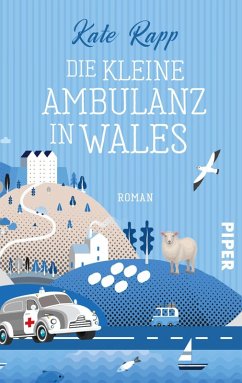 Die kleine Ambulanz in Wales (eBook, ePUB) - Rapp, Kate