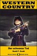 WESTERN COUNTRY 463: Der schwarze Tod... - Bild 1