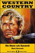 WESTERN COUNTRY 470: Ein Mann wie... - Bild 1