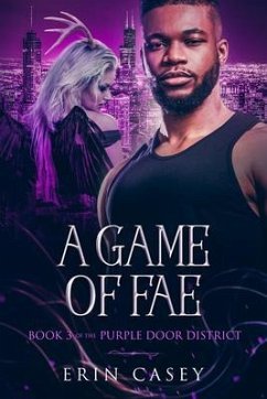 A Game of Fae (eBook, ePUB) - Casey, Erin