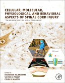 Cellular, Molecular, Physiological, and Behavioral Aspects of Spinal Cord Injury (eBook, ePUB)
