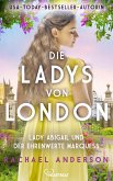 Die Ladys von London - Lady Abigail und der ehrenwerte Marquess (eBook, ePUB)