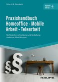 Praxishandbuch Homeoffice - Mobile Arbeit - Telearbeit (eBook, ePUB)