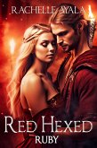 Red Hexed: Ruby (Love Charmed Romance, #2) (eBook, ePUB)