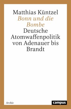 Bonn und die Bombe (eBook, PDF) - Küntzel, Matthias