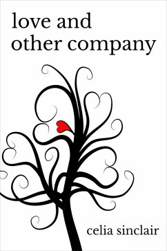 Cover Love and Other Company (Fragile Heart) (eBook, ePUB)