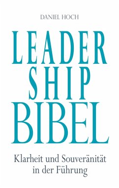 Leader Ship Bibel (eBook, ePUB) - Hoch, Daniel