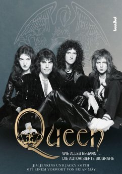 Queen - Wie alles begann ... (eBook, ePUB) - Jenkins, Jim; Smith, Jacky