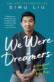 We Were Dreamers (eBook, ePUB)