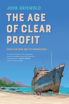 The Age of Clear Profit (eBook, ePUB) - Griswold, John