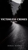 Victimless Crimes (eBook, ePUB)