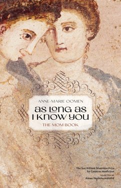 As Long as I Know You (eBook, ePUB) - Oomen, Anne-Marie