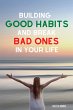Building Good Habits and Break Bad Ones... - Bild 1