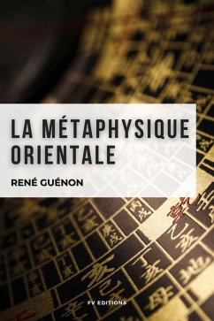 La métaphysique orientale (eBook, ePUB) - Guénon, René