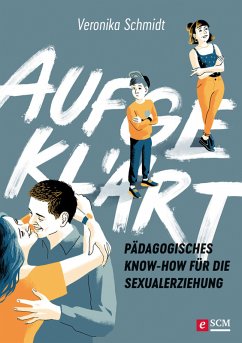 Aufgeklärt (eBook, ePUB) - Schmidt, Veronika