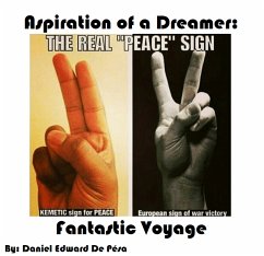 Aspiration of a Dreamer: Fantastic Voyage (eBook, ePUB) - De Pesa, Daniel