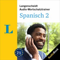 Langenscheidt Audio-Wortschatztrainer Spanisch 2 (MP3-Download) - Langenscheidt-Redaktion