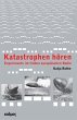 Katastrophen hören (eBook, PDF) - Bild 1