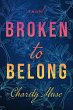 Broken to Belong (eBook, ePUB) - Bild 1