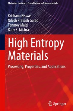 High Entropy Materials - Biswas, Krishanu;Gurao, Nilesh Prakash;Maiti, Tanmoy
