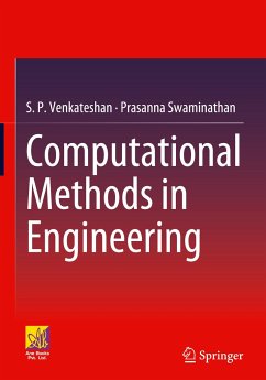 Computational Methods in Engineering - Venkateshan, S. P.;Swaminathan, Prasanna