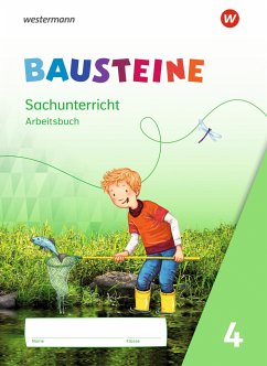 BAUSTEINE Sachunterricht 4. Arbeitsbuch - Gyr, Kathrin;Nitsche, Edith;Oys, Martina