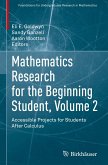 Mathematics Research for the Beginning Student, Volume 2