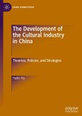 The Development of the Cultural Industry in China