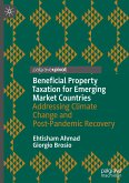 Beneficial Property Taxation for Emerging Market Countries